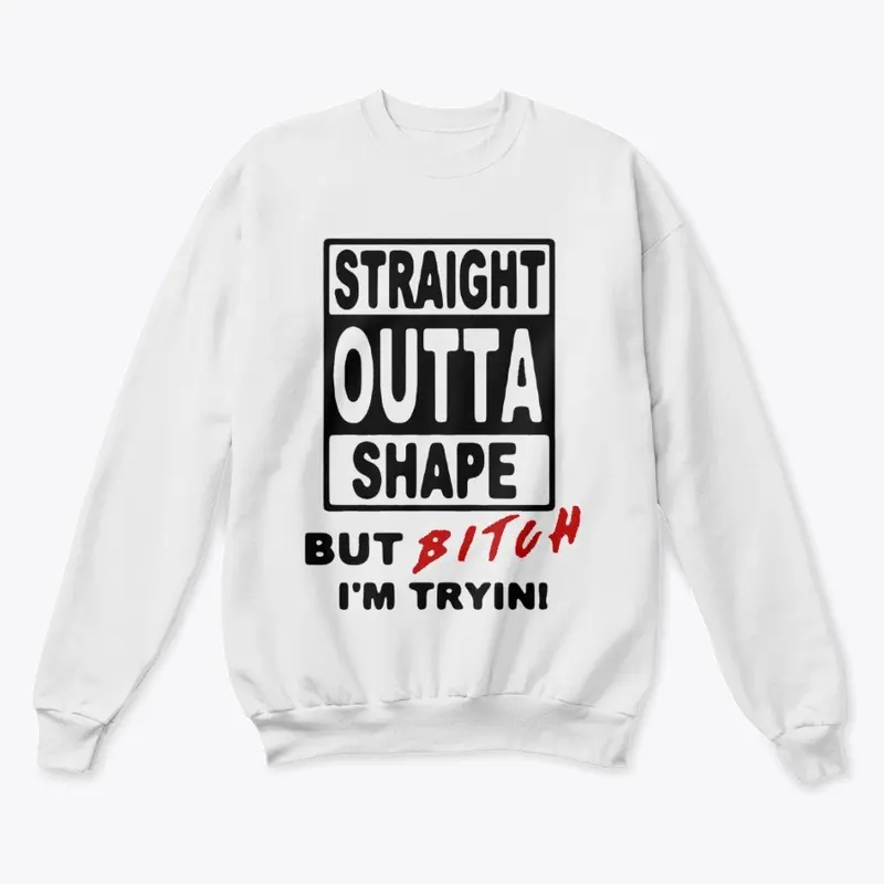 Straight OUTTA Shape 